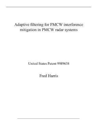 Book cover for Adaptive filtering for FMCW interference mitigation in PMCW radar systems