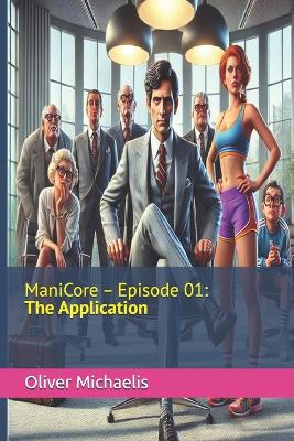 Cover of ManiCore - Episode 01