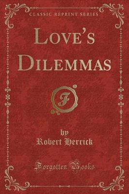 Book cover for Love's Dilemmas (Classic Reprint)