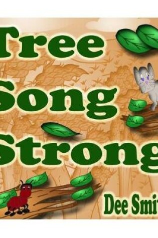 Cover of Tree Song Strong