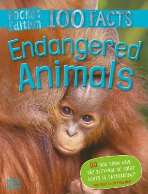 Book cover for 100 Facts Endangered Animals Pocket Edition