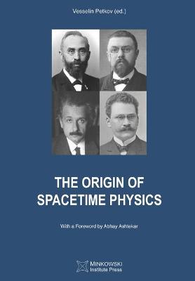 Cover of The Origin of Spacetime Physics