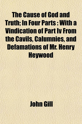 Book cover for The Cause of God and Truth; In Four Parts
