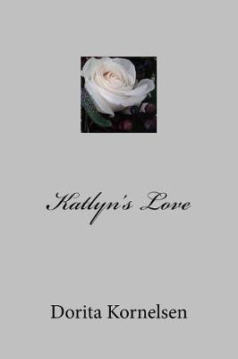 Book cover for Katlyn's Love