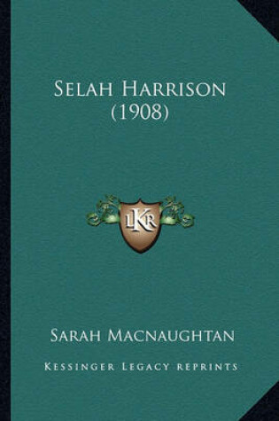 Cover of Selah Harrison (1908)