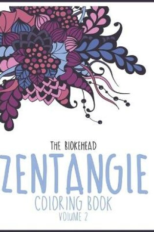 Cover of Zentangle Coloring Book - Volume 2