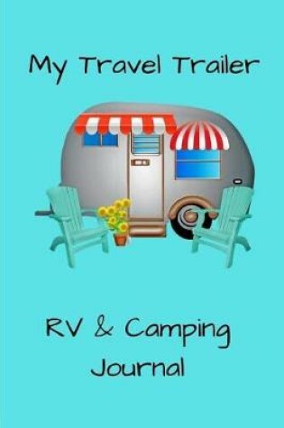 Cover of My Travel Trailer