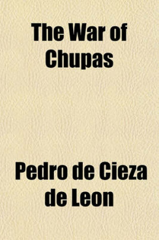 Cover of The War of Chupas