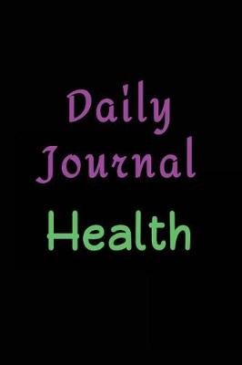 Book cover for Daily Journal Health