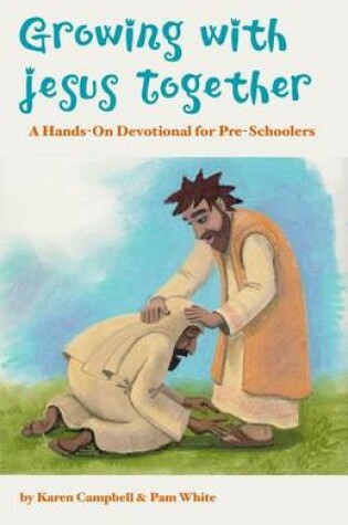 Cover of Growing with Jesus Together