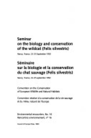 Cover of Seminar on the Biology and Conservation of the Wildcat (Felis Silvestris)