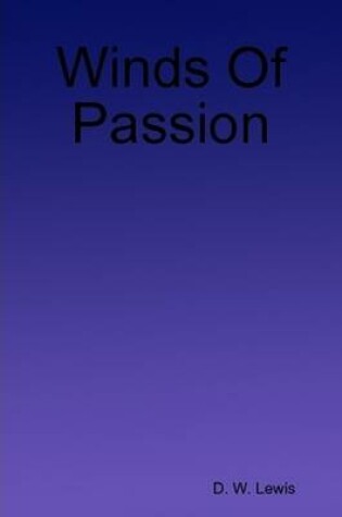 Cover of Winds Of Passion