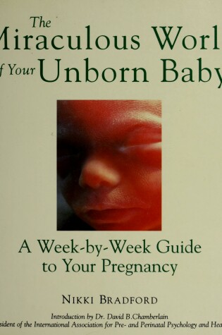 Cover of The Miraculous World of Your Unborn Child