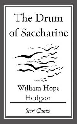 Book cover for The Drum of Saccharine