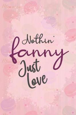 Book cover for Nothin' Fancy Just Love.