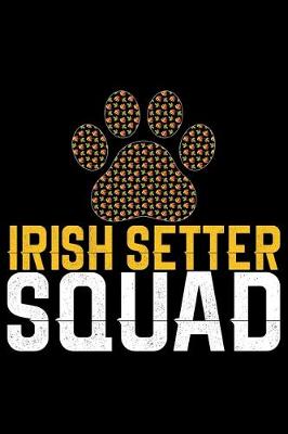 Book cover for Irish Setter Squad