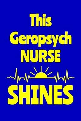 Book cover for This Geropsych Nurse Shines