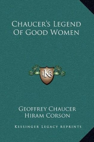 Cover of Chaucer's Legend Of Good Women