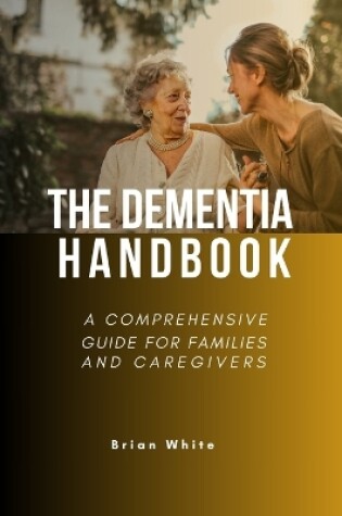 Cover of The Dementia Handbook