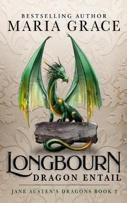 Book cover for Longbourn: Dragon Entail