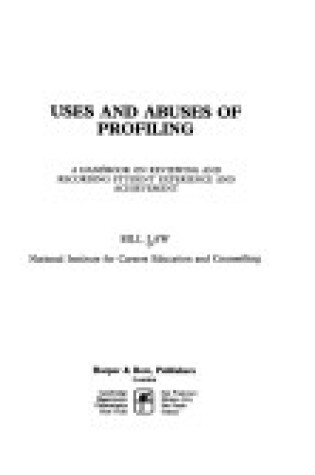 Cover of Uses and Abuses of Profiling