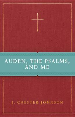 Cover of Auden, the Psalms, and Me