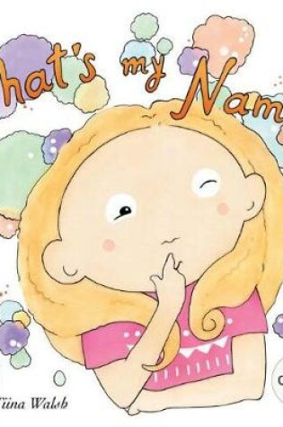 Cover of What's my name? GOLDS