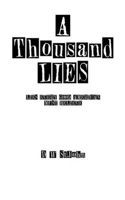 A Thousand Lies by D. W. St.John