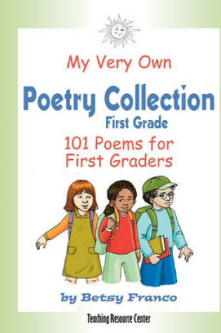 Cover of My Very Own Poetry Collection First Grade