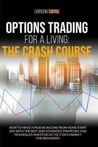 Cover of Options Trading For A Living