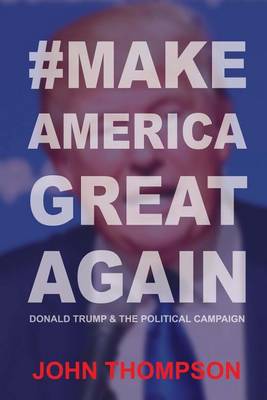 Book cover for #MakeAmericaGreatAgain