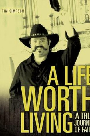 Cover of A Life Worth Living