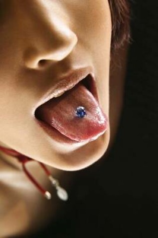 Cover of Girl with a Tongue Stud Journal