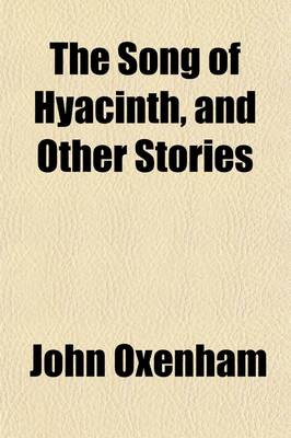 Book cover for The Song of Hyacinth, and Other Stories