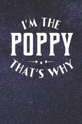 Book cover for I'm The Poppy That's Why