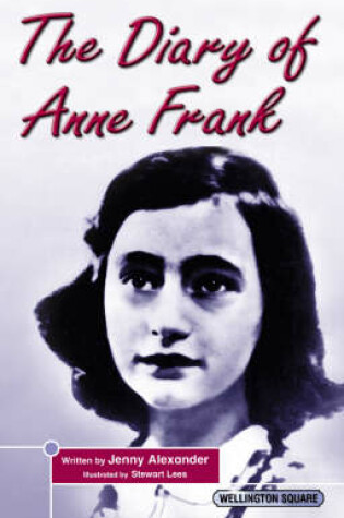 Cover of Wellington Square Think About it the Diary of Anne Frank