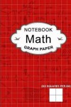 Book cover for Math Notebook Graph Paper