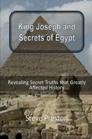 Cover of King Joseph and Secrets of Egypt