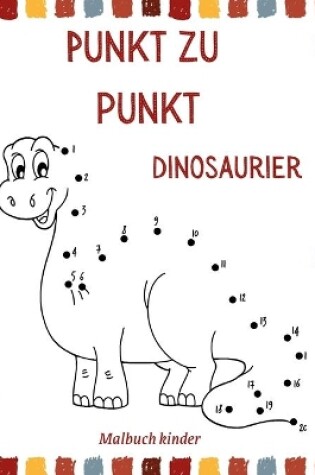 Cover of Punkt zu Punkt Dinosaurier