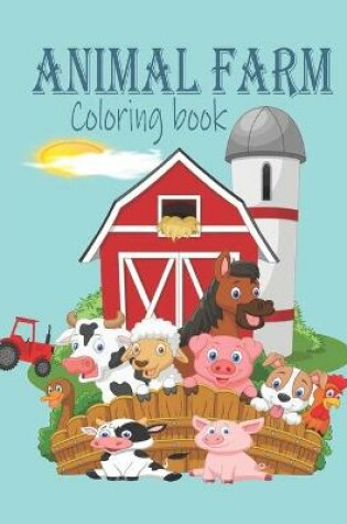 Cover of Animal Farm Coloring Book