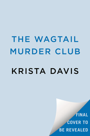 Cover of The Wagtail Murder Club