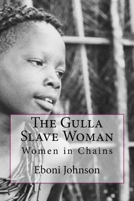 Book cover for The Gulla Slave Woman
