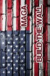 Book cover for MAGA Build The Wall