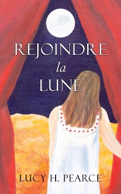 Book cover for Rejoindre la Lune