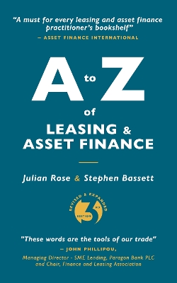 Book cover for A to Z of Leasing and Asset Finance 3rd edition