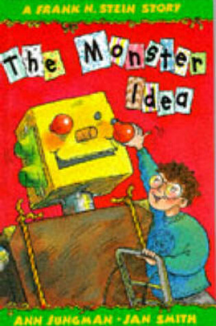 Cover of Frank N Stein And Monster Idea