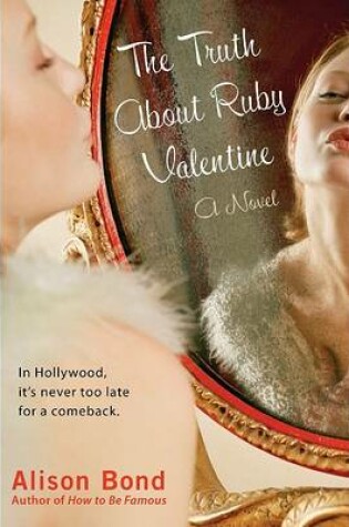 Cover of The Truth about Ruby Valentine