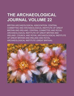 Book cover for The Archaeological Journal Volume 22