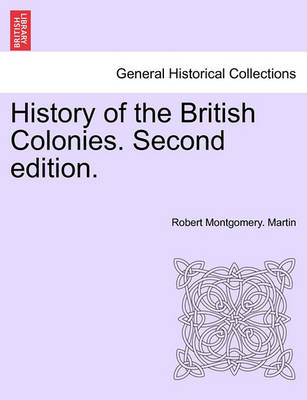 Book cover for History of the British Colonies. Second Edition.