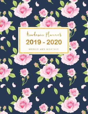 Book cover for 2019-2020 Academic Planner Weekly and Monthly